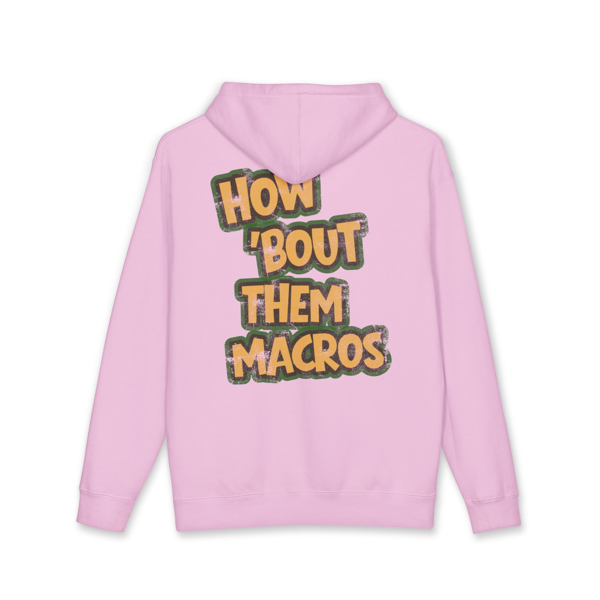 How 'bout them Macros *Heavy Weight* Fleece Lined Hoodie