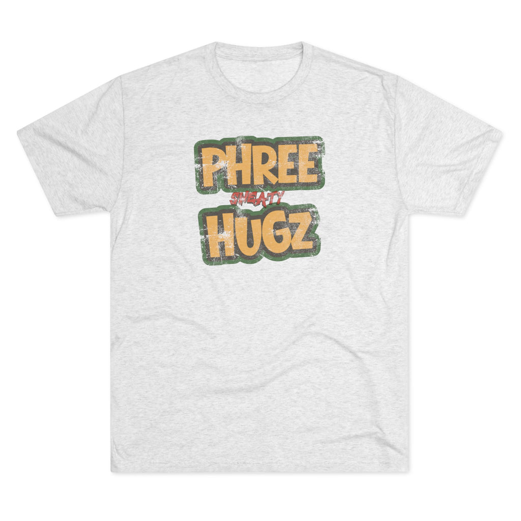 Phree (sweaty) Hugz Tri-Blend Graphic T-Shirt