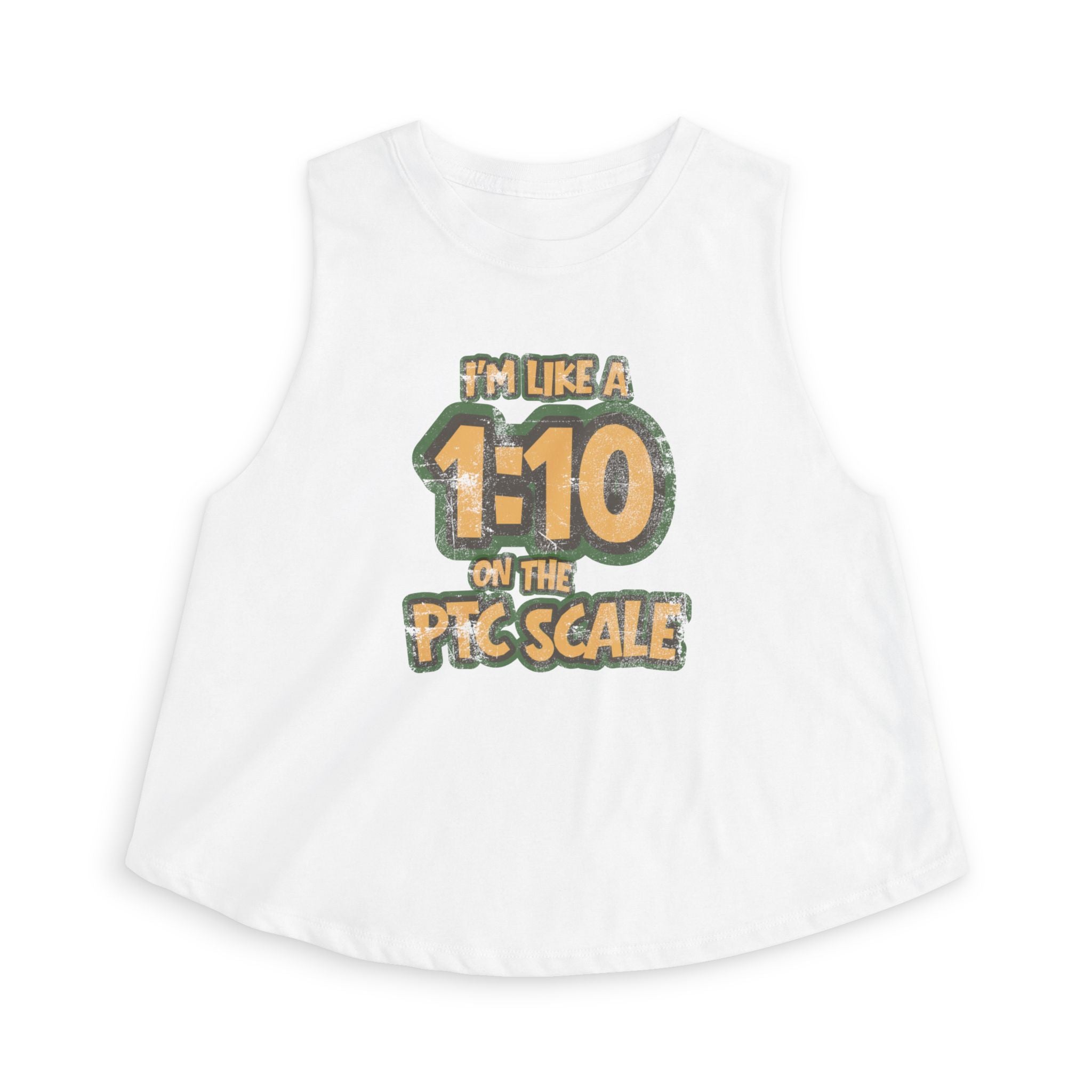 “I’m Like a 1:10 on the PTC Scale” Graphic Tank Crop Top
