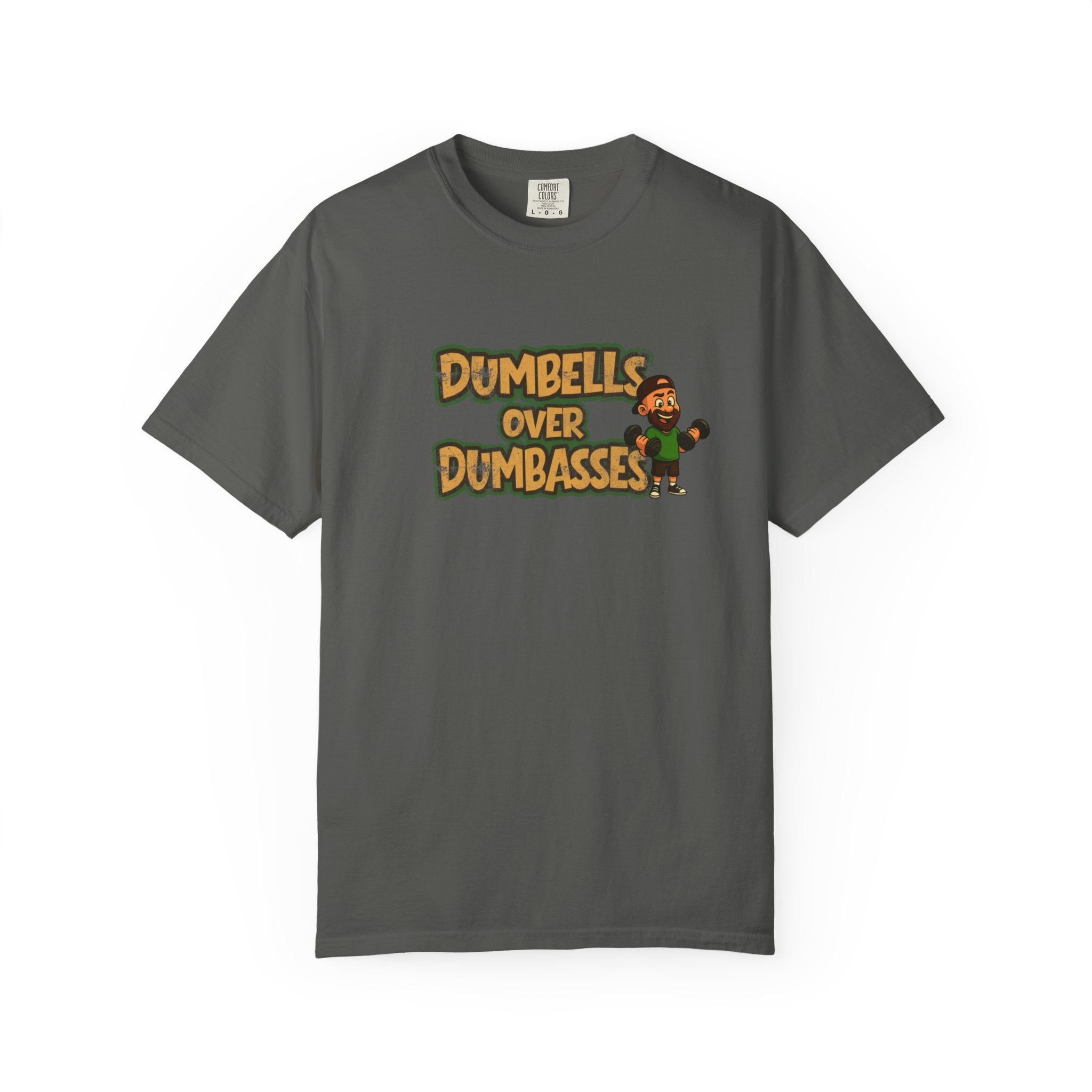 Dumbbells Over Dumbasses T-Shirt — Funny Gym Fitness Tee
