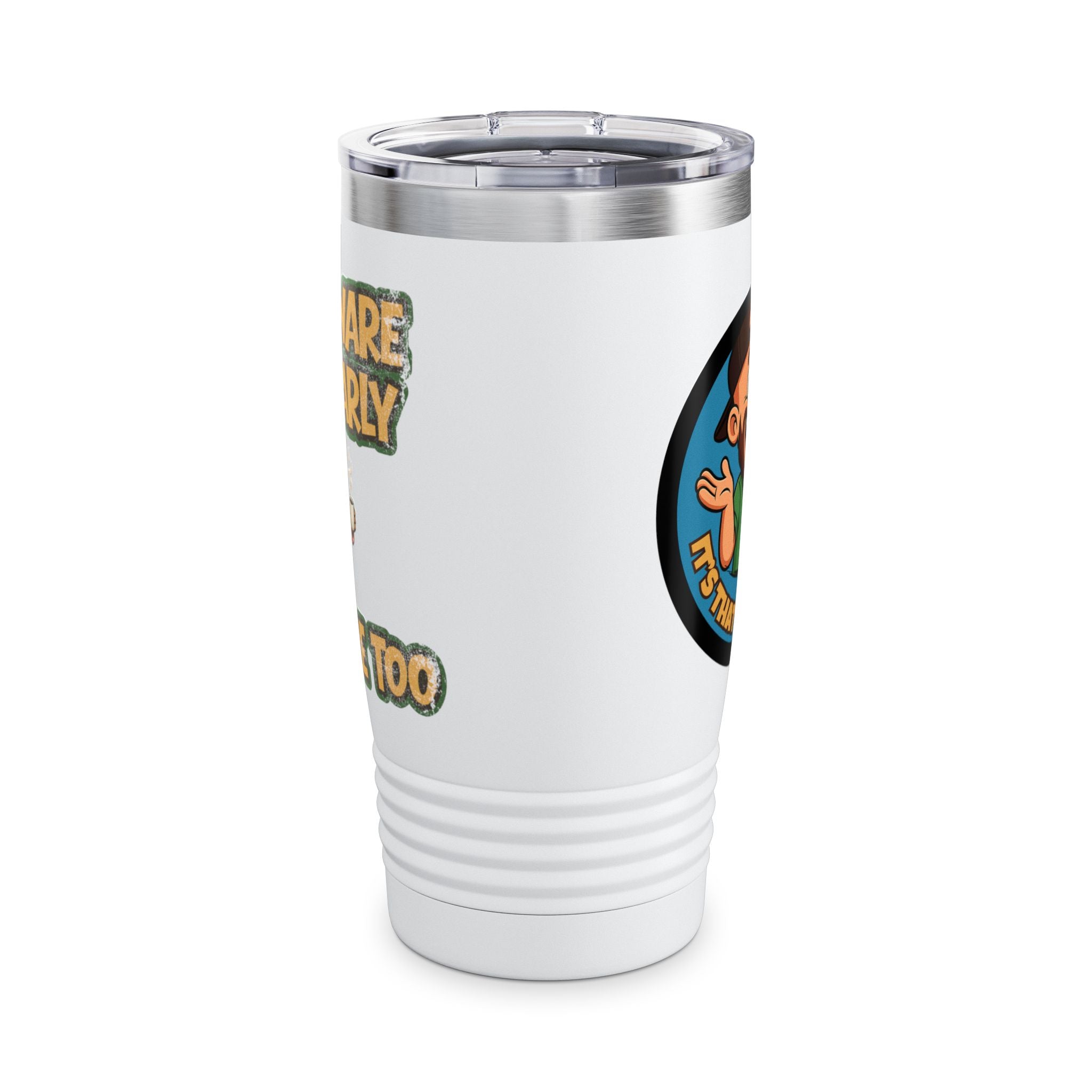I'm Aware It's Early 20oz Tumbler / Coffee Travel Mug